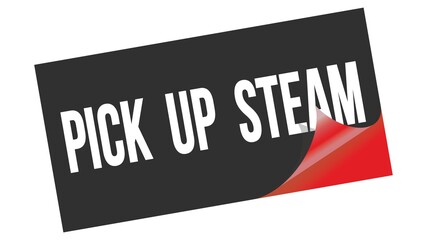 PICK  UP  STEAM text on black red sticker stamp.