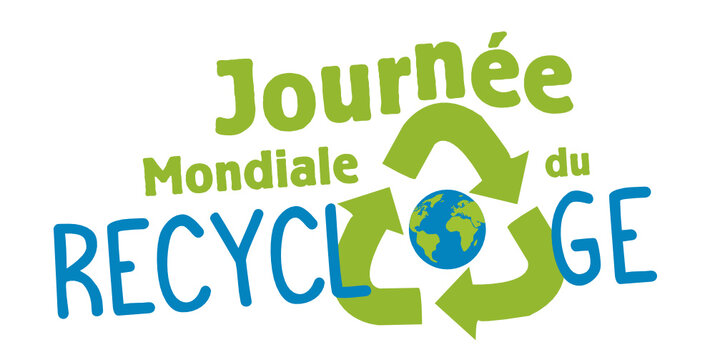 Journée Mondiale du Recyclage