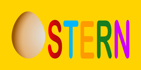 Das Wort Ostern geschrieben aus einem braunen Hühnerei und bunten Großbuchstaben vor gelbem Hintergrund