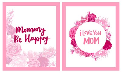Happy Mother's Day Greeting Cards Set. Composition with lettering and pink flowers, tulips, roses. Hand written congratulations.