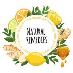 Natural remedies frame banner. Lemon, ginger, honey, mint for cough remedy. Home treatments for flu, viruses and ache. Vector Illustration of natural folk medicine and boost immunity.