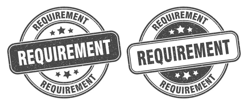 Requirement Stamp. Requirement Label. Round Grunge Sign