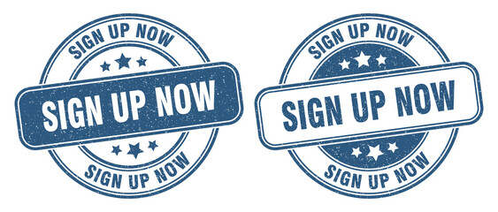 sign up now stamp. sign up now label. round grunge sign