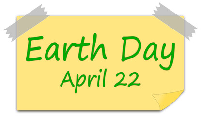 Earth Day on a sticky note - 22 April - illustration