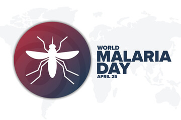 World Malaria Day. April 25. Holiday concept. Template for background, banner, card, poster with text inscription. Vector EPS10 illustration.