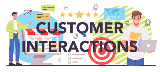 Customer interaction typographic header. Marketing technique for client