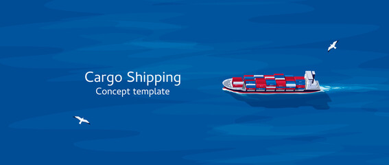 Cargo ship with containers. Transport and logistics service concept. Sea freight service. International transport industry. Vector illustration. © Belozersky