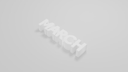 text 3d illustration rendering march on white background with shadow effect . simple , modern and minimalist