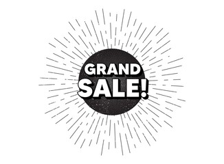 Fototapeta premium Grand sale symbol. Vintage star burst banner. Special offer price sign. Advertising discounts symbol. Hipster sun with rays. Retro vintage starburst element. Sunburst rays bubble. Vector