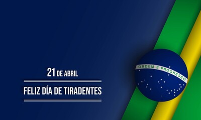 Tiradentes Day Background Design. Vector Illustration.