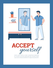 Positive narcissistic fashion man admiring on reflection in mirror. Concept of self acceptance, esteem and confidence. Vector poster with motivation lettering Accept yourself.