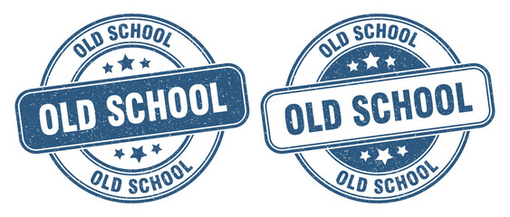 Obraz premium old school stamp. old school label. round grunge sign