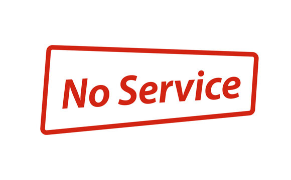 quot No Service quot Images Browse 286 Stock Photos Vectors and Video