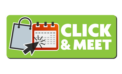 CLICK AND MEET sticker or sign with calendar icon and shopping bag, in person shopping after making appointment online concept