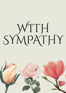 With sympathy text with illustration of flowers on cream background