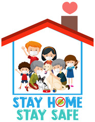 Obraz na płótnie Canvas Stay Home Stay Safe Font with Happy Family