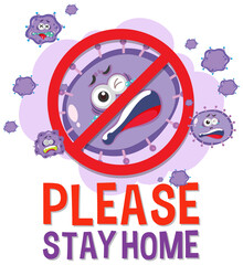 Please stay home font with stop virus sign