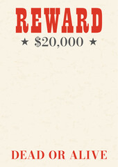 Fototapeta premium Vintage western reward placard. Wanted dead or alive poster template.