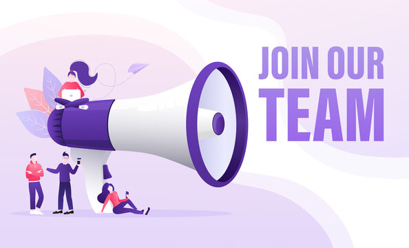 Join Our Team People, Great Design For Any Purposes. Flat Join Our Team People For Flyer Design. Girl With Megaphone. Vector Illustration.