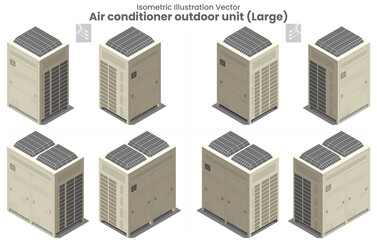 Isometric vector flat design of large air conditioner for systems or condensing unit as various type view of upper blow fan installation outside building of residential or manufacturing