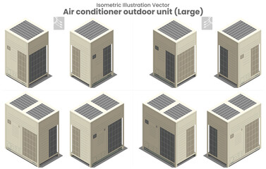Isometric vector flat design of large air conditioner for systems or condensing unit as various type view of upper blow fan installation outside building of residential or manufacturing
