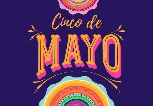 Cinco de Mayo - May 5, federal holiday in Mexico. Fiesta banner and poster design with flags, flowers, decorations