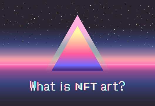 What is NFT art. Non-fungible token. Vector futuristic cryptography. Retro wave, synthwave, rave, vapor, cyber punk. Blue, black, pink purple color. Trendy vintage 80s, 90s style. Print poster, banner