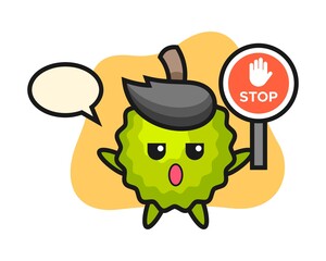Durian cartoon holding a stop sign