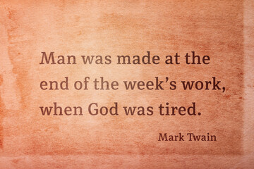 God was tired Twain
