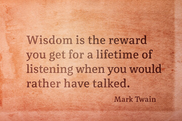 Wisdom is the reward Twain