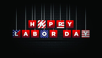 Happy Labor Day with brick wall background template.