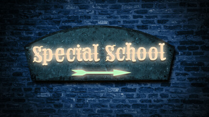 Street Sign SPECIAL SCHOOL