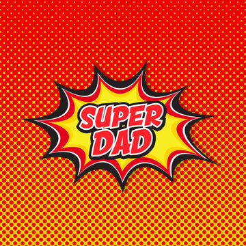 Super dad - Comic book style background