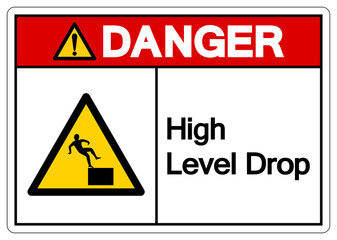 Danger High Level Drop Symbol Sign,Vector Illustration, Isolate On White Background Label. EPS10