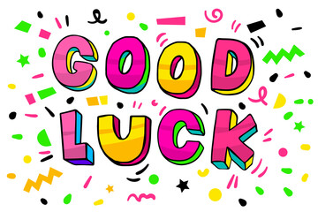 Good Luck lettering in pop art style. Colorful letter on white background.