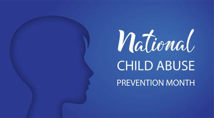 National Child Abuse Prevention Month. Stop child violence. Children protection and safety month. Boy silhouette on blue with text inscription. Template for banner, card, poster. Vector illustration.