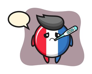 France flag badge mascot character with fever condition