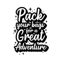 Pack your bags for a great adventure