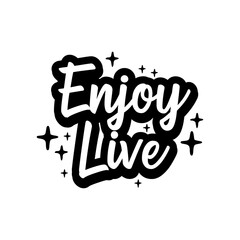 Enjoy live typography design vector template