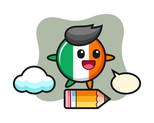 Ireland flag badge mascot illustration riding on a giant pencil