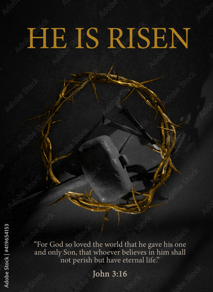 Wall mural he is risen. easter poster design jesus christ crown of thorns nails and hammer symbol of resurrecti - Wall murals
