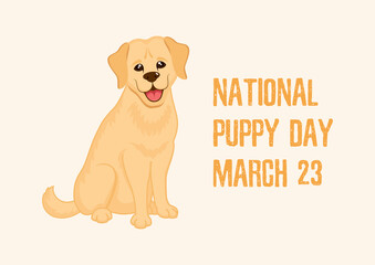 National Puppy Day vector. Adorable sitting golden puppy icon vector. Cute golden retriever dog vecor. Puppy Day Poster, March 23. Important day