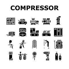 Air Compressor Tool Collection Icons Set Vector. Screw And Piston, Membrane And Centrifugal, Diesel And Rotary Compressor Equipment Glyph Pictograms Black Illustrations
