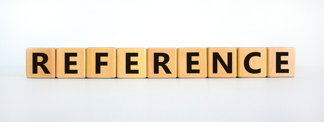 Fototapeta premium Reference symbol. Wooden cubes with the word 'reference'. Beautiful white background. Business and reference concept. Copy space.