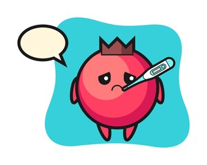 Cranberry mascot character with fever condition