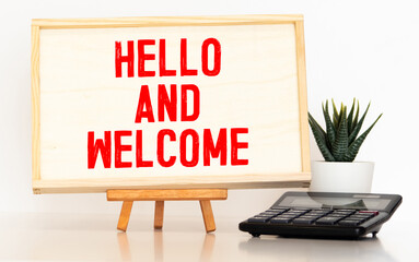 Hello and WELCOME text