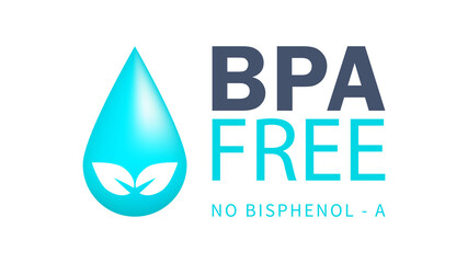 BPA FREE Logo.  Waterdrop design with BPA-free, No Bisphenol- A, for non-toxic plastic isolated on white background. Logo and badge for drinking water bottle, packaging plastic. Vector illustration.