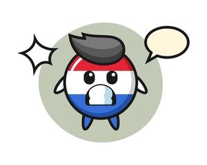 Netherlands flag badge character cartoon with shocked gesture