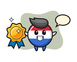 Netherlands flag badge mascot illustration holding a golden badge