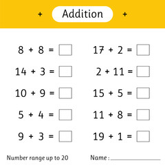 Addition. Number range up to 20. Math worksheet for kids. Developing numeracy skills. Solve examples and write. Mathematics